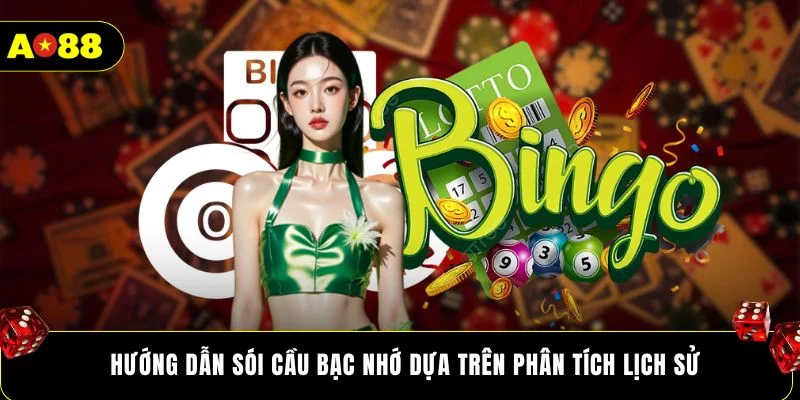 Hướng dẫn sói cầu bạc nhớ dựa trên phân tích lịch sử